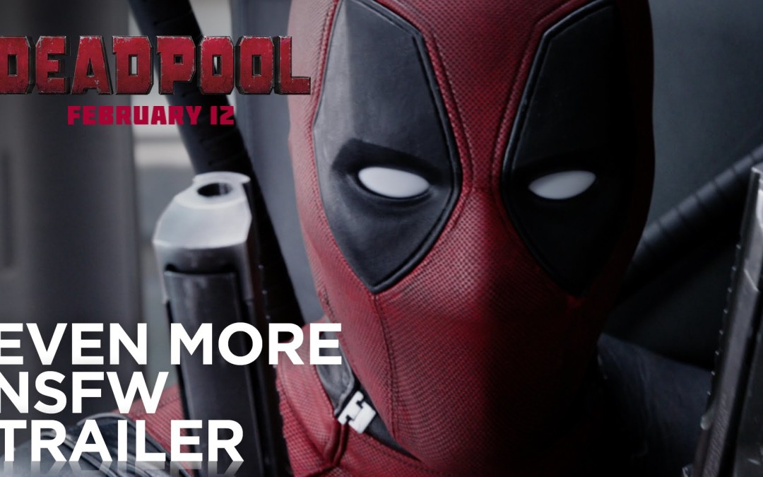 Deadpool Red Band Trailer